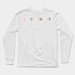 physical therapy - pink/green Long Sleeve T-Shirt